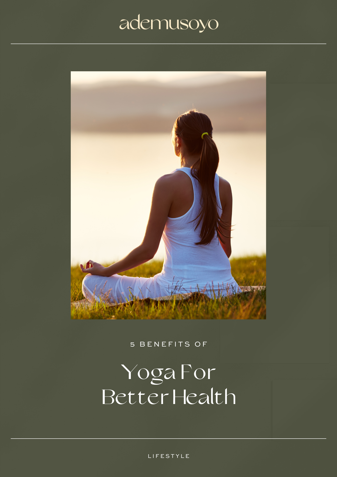 5 Benefits Of Yoga For Better Health