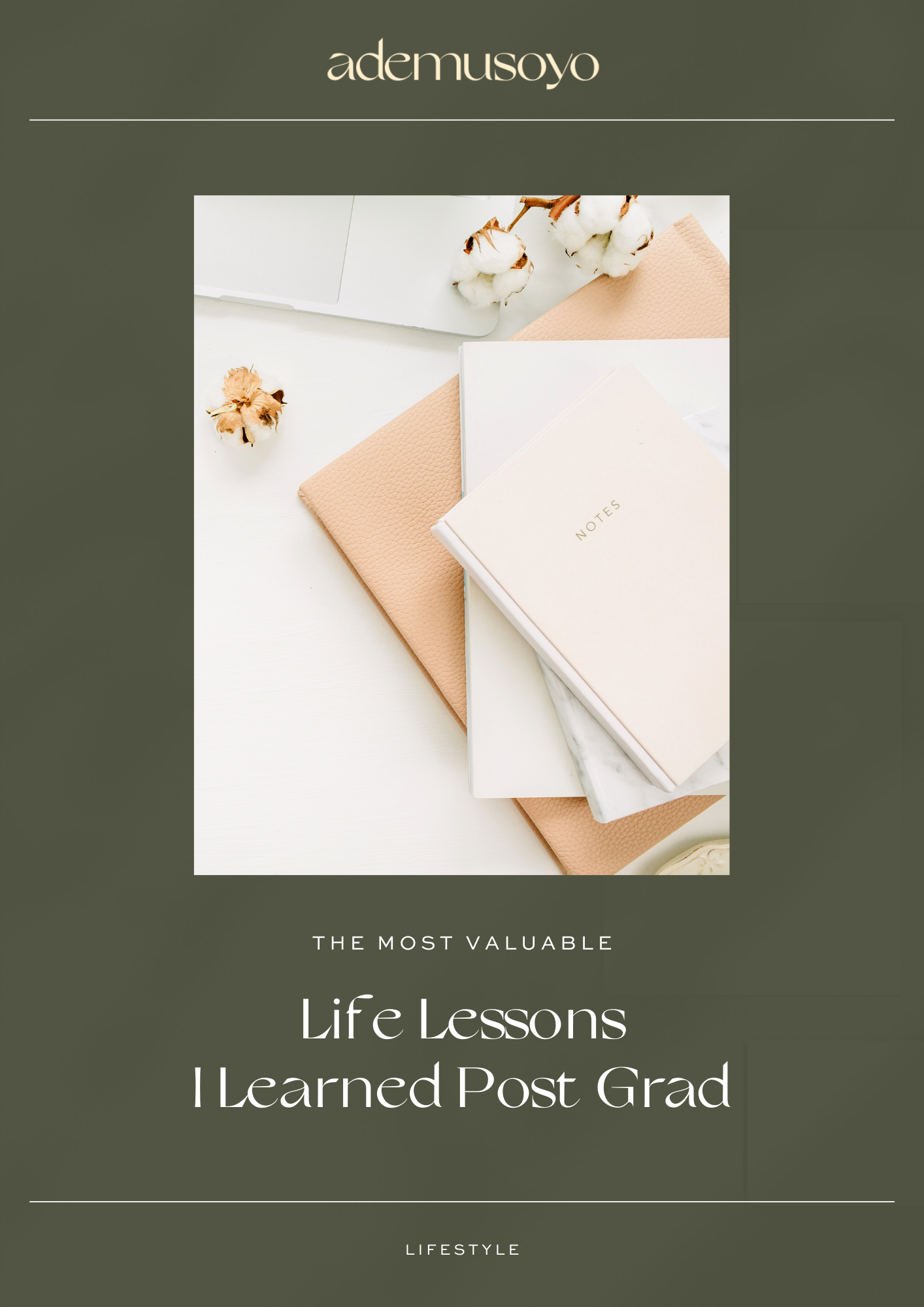 The Most Valuable Life Lessons I Learned Post Grad