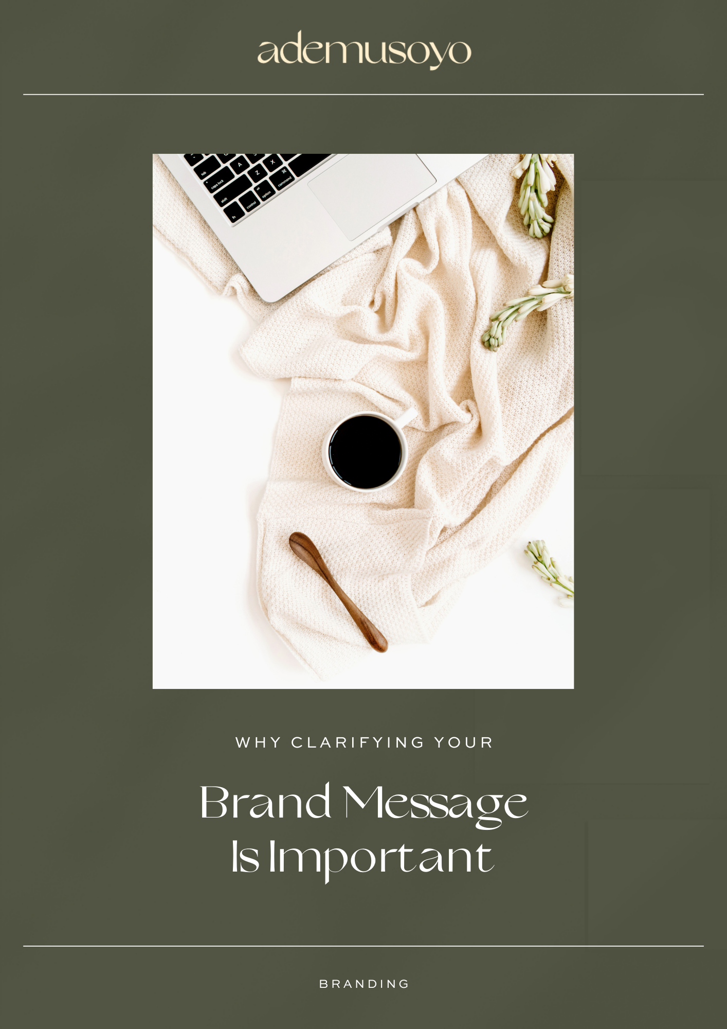 a blog cover image for a blog post why clarifying your brand message is important. brand messaging, brand message strategy, brand messaging tips brand message tips, clarifying brand message, clarifying messaging
