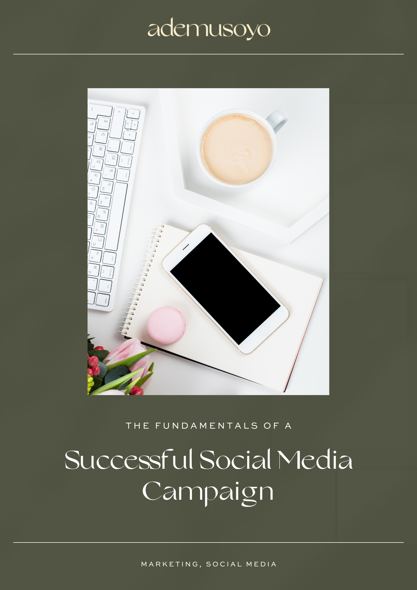 a blog cover image for a blog post The Fundamentals of a Successful Social Media Campaign