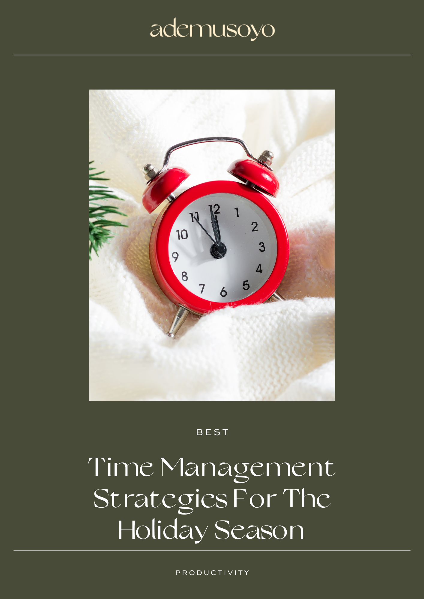 a blog cover image for a post about the best time management strategies for the holiday season