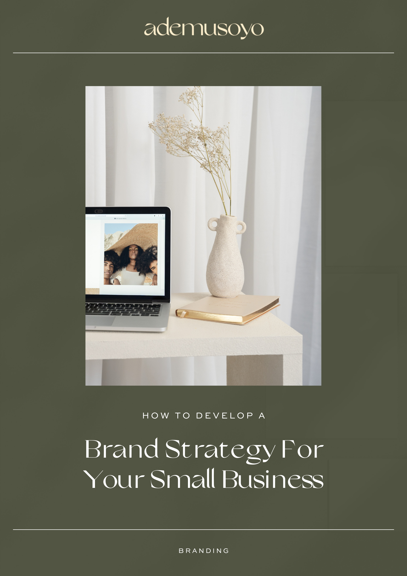 How To Develop A Brand Strategy For Your Small Business