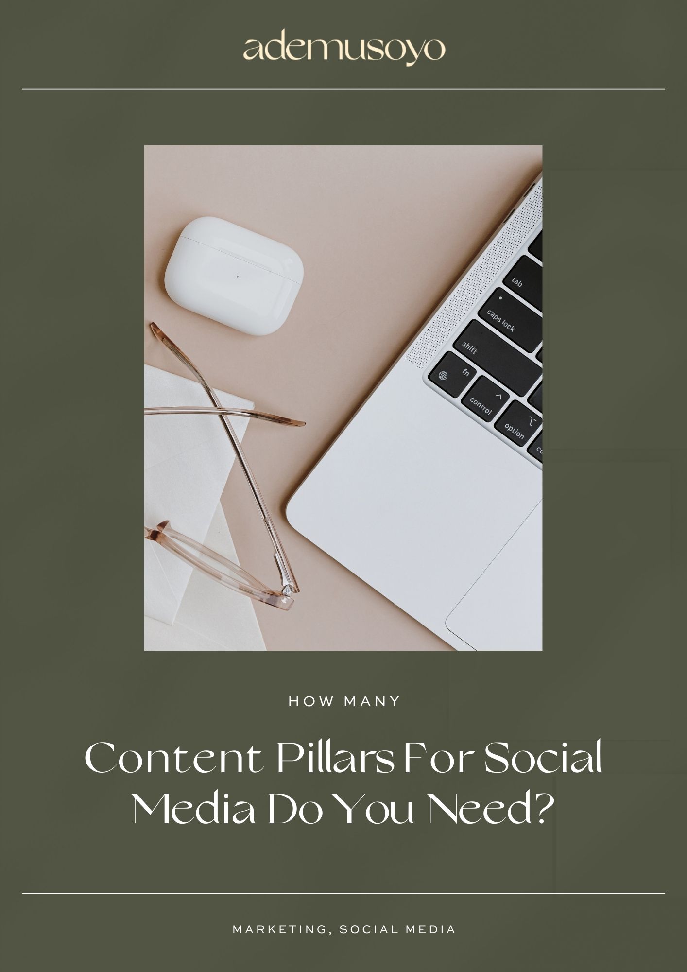 a blog cover image with a text overlay of how many content pillars for social media do you need?