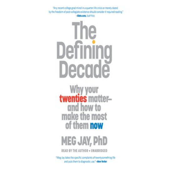 the defining decade book by Meg Jay that will help change your perspective in life