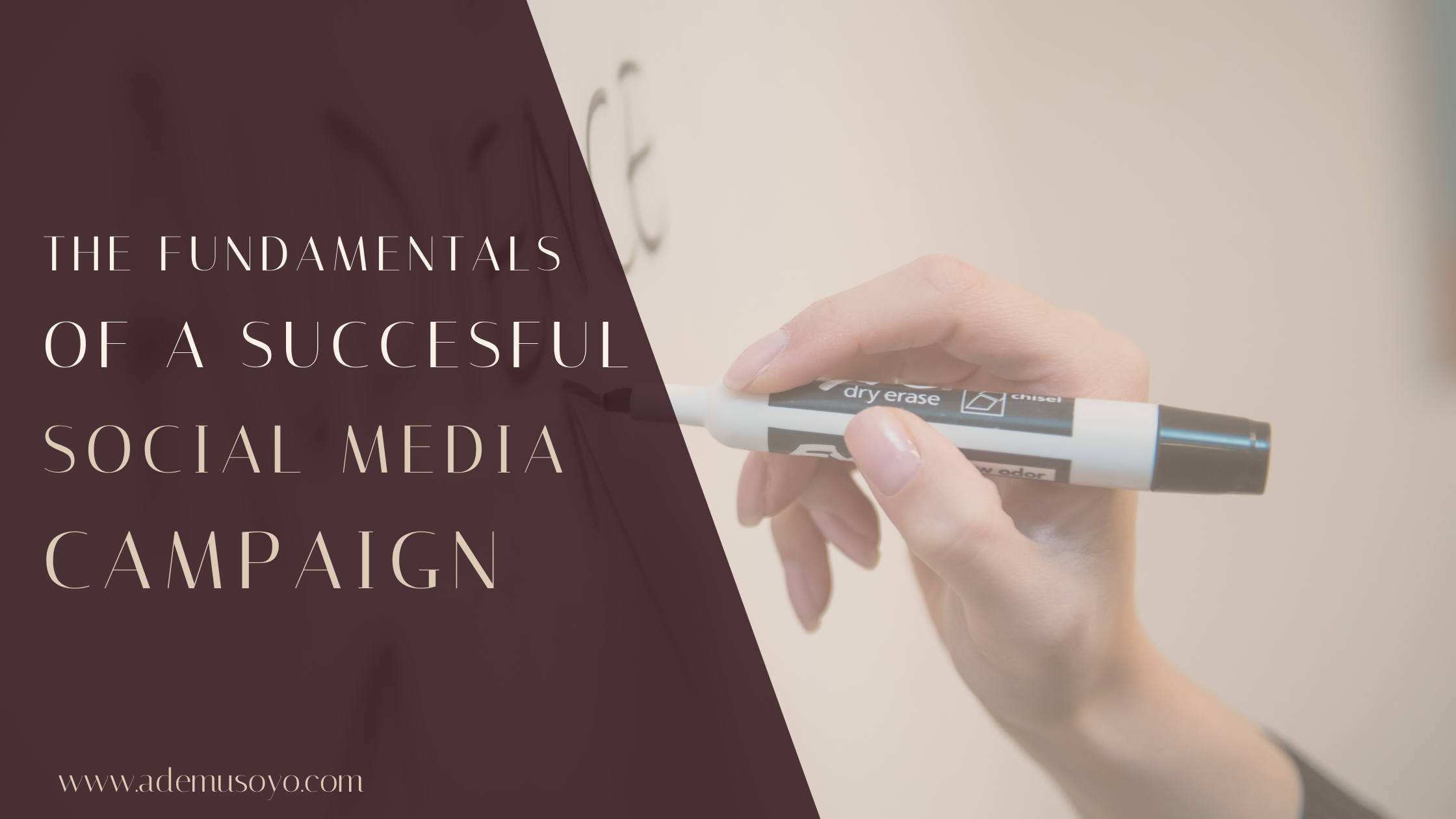 The Fundamentals of a Successful Social Media Campaign