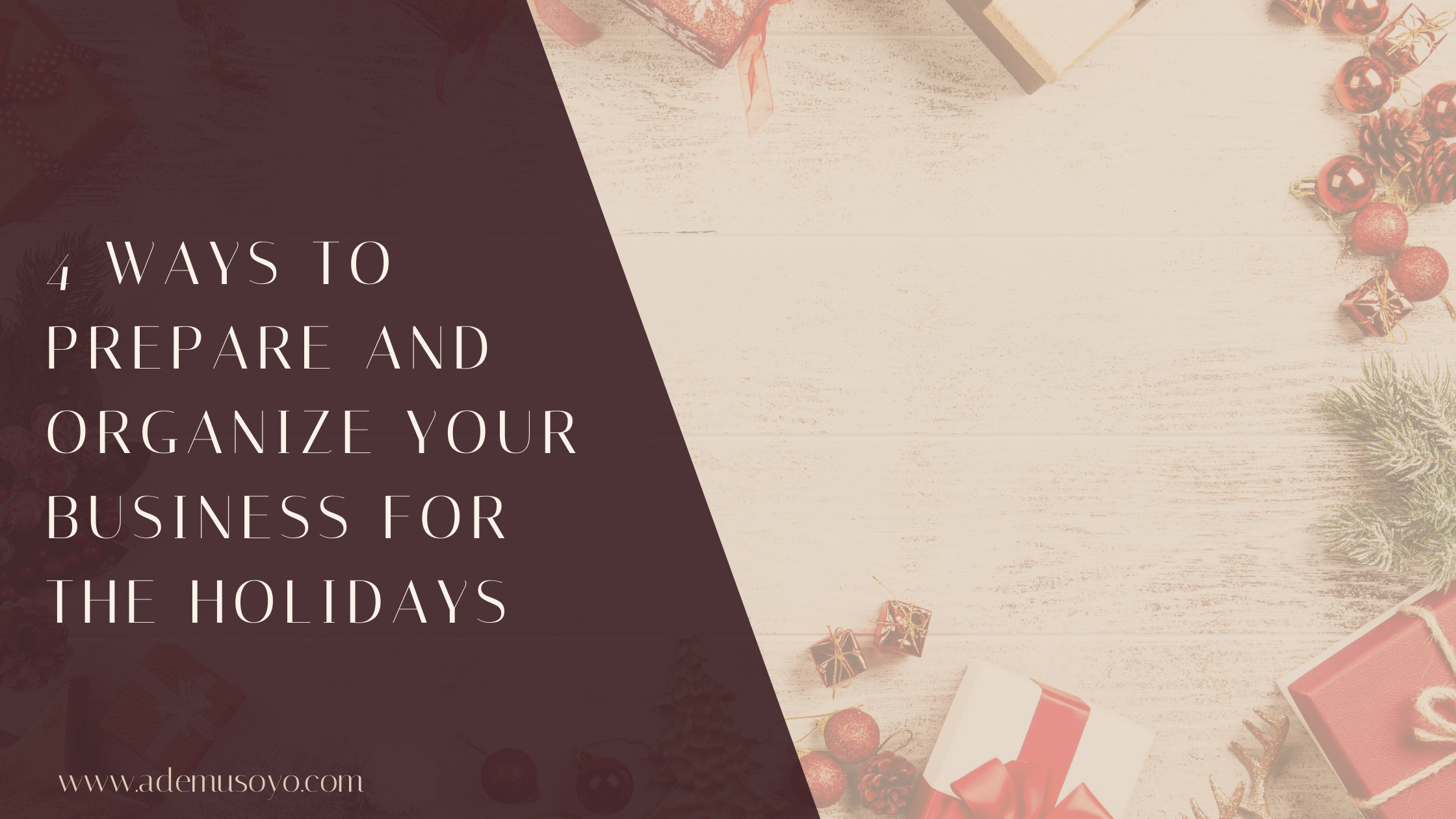 How To Prepare Your Business for the Holidays