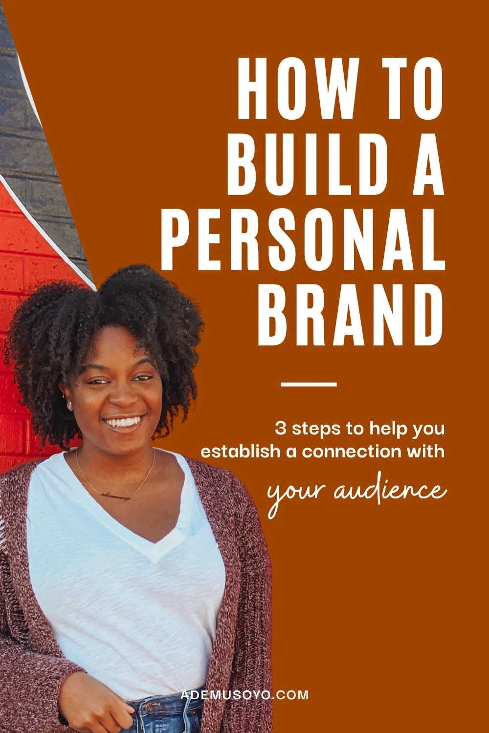 The Ultimate Guide To Building A Personal Brand, build a personal brand, personal branding, personal brand strategy