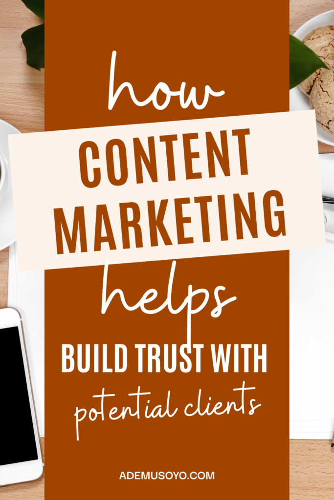 How to Build Trust With Content Marketing - 5 Proven Strategies, building trust through content marketing, content marketing strategy tips, trust building posts