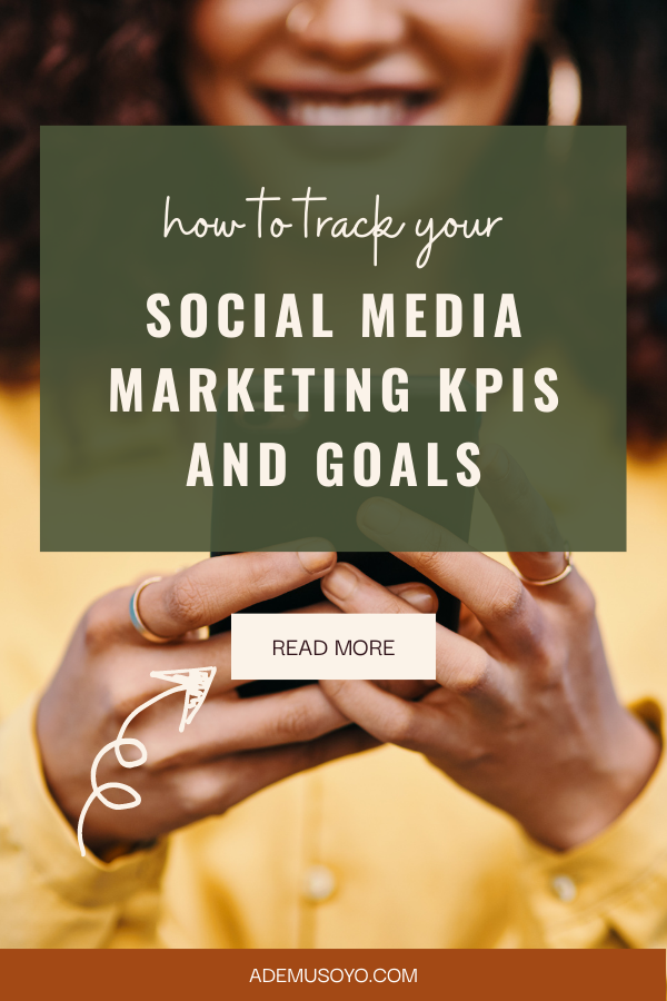 How to Track Social Media Marketing KPIs and Goals, social media tips, social media goals