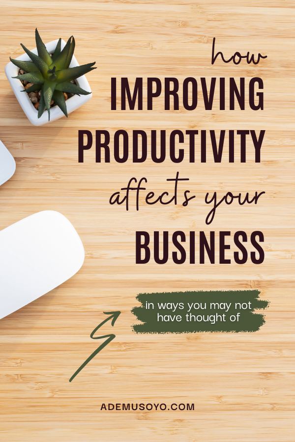 Does Business Productivity Matter To Be Successful, productivity tips, productivity hacks, being productive, increase productivity