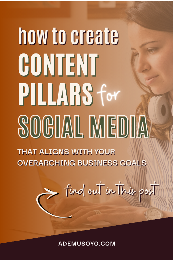 How To Create Content Pillars for Social Media, what is a content pillar, content pillar ideas, content pillar examples