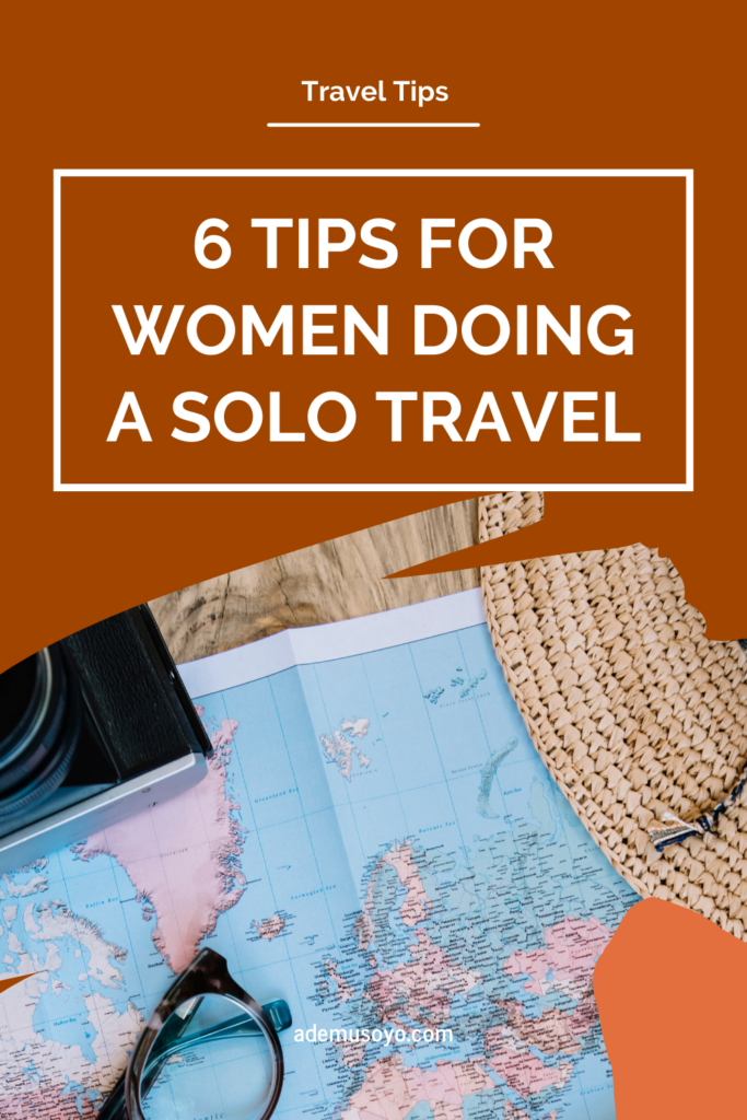 How To Solo Travel as a Woman, solo female travel tips, solo travel for introverts, solo travel for beginners, travel alone as a woman, solo trip as a woman