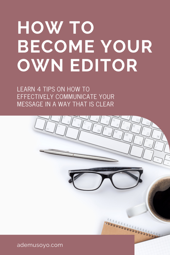 How to Become Your Own Editor, how to become an editor, freelance editor, how to become an editor from home, how to become an editor online, become a personal editor