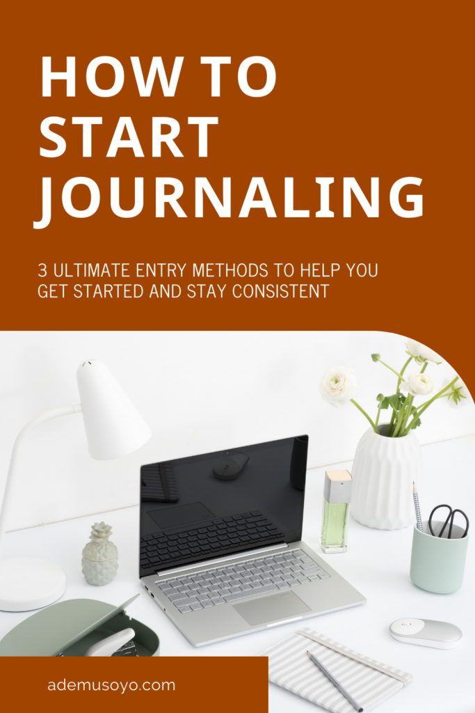 3  Methods How to Start Journaling Right Away, journaling tips, writing tips, bullet journal ideas, journaling prompts, journaling ideas