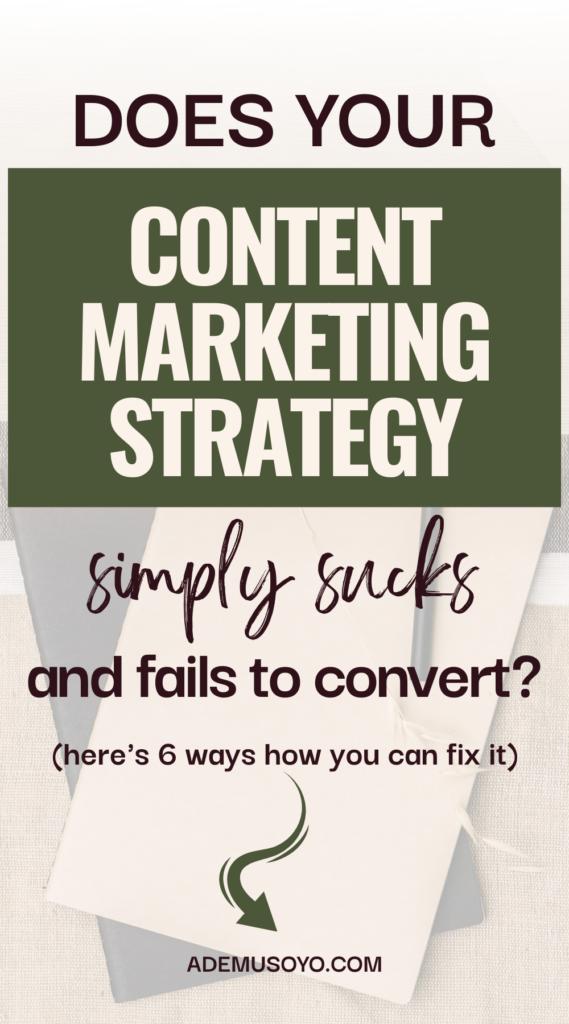 The Main Reason Why Your Content Marketing Strategy Is Trash, content marketing strategy for startups, content marketing strategy template, content marketing framework, content marketing strategy examples