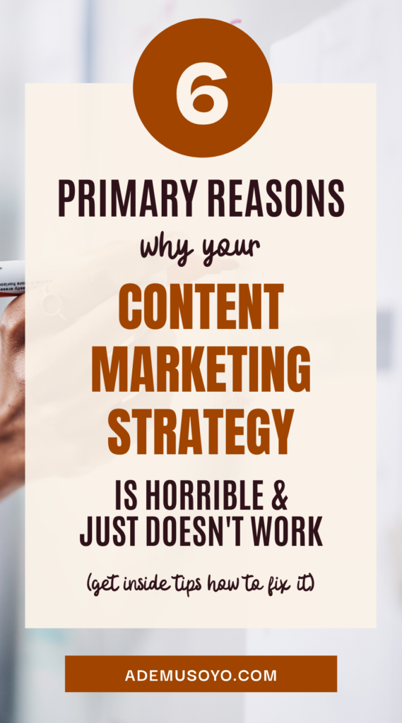 The Main Reason Why Your Content Marketing Strategy Is Trash, content marketing strategy for startups, content marketing strategy template, content marketing framework