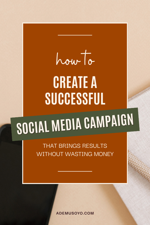 The Fundamentals of a Successful Social Media Campaign, social media campaign ideas, types of social media campaigns, importance of social media campaigns