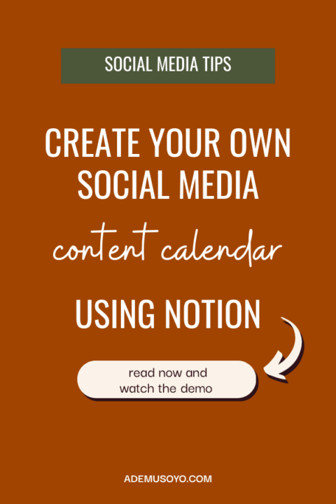 How To Make A Social Media Content Calendar Using Notion Ademusoyo