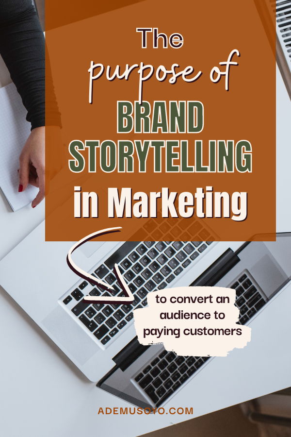 The Purposes of Brand Storytelling in Marketing And Its Importance, types of brand storytelling, brand storytelling examples