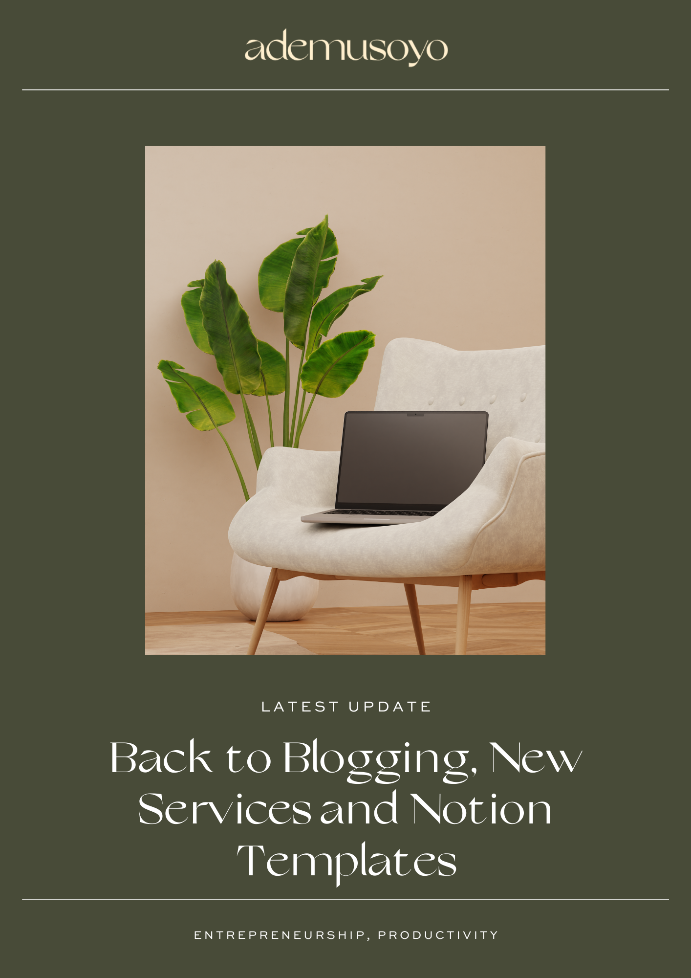 Back to Blogging, New Notion Templates and Services