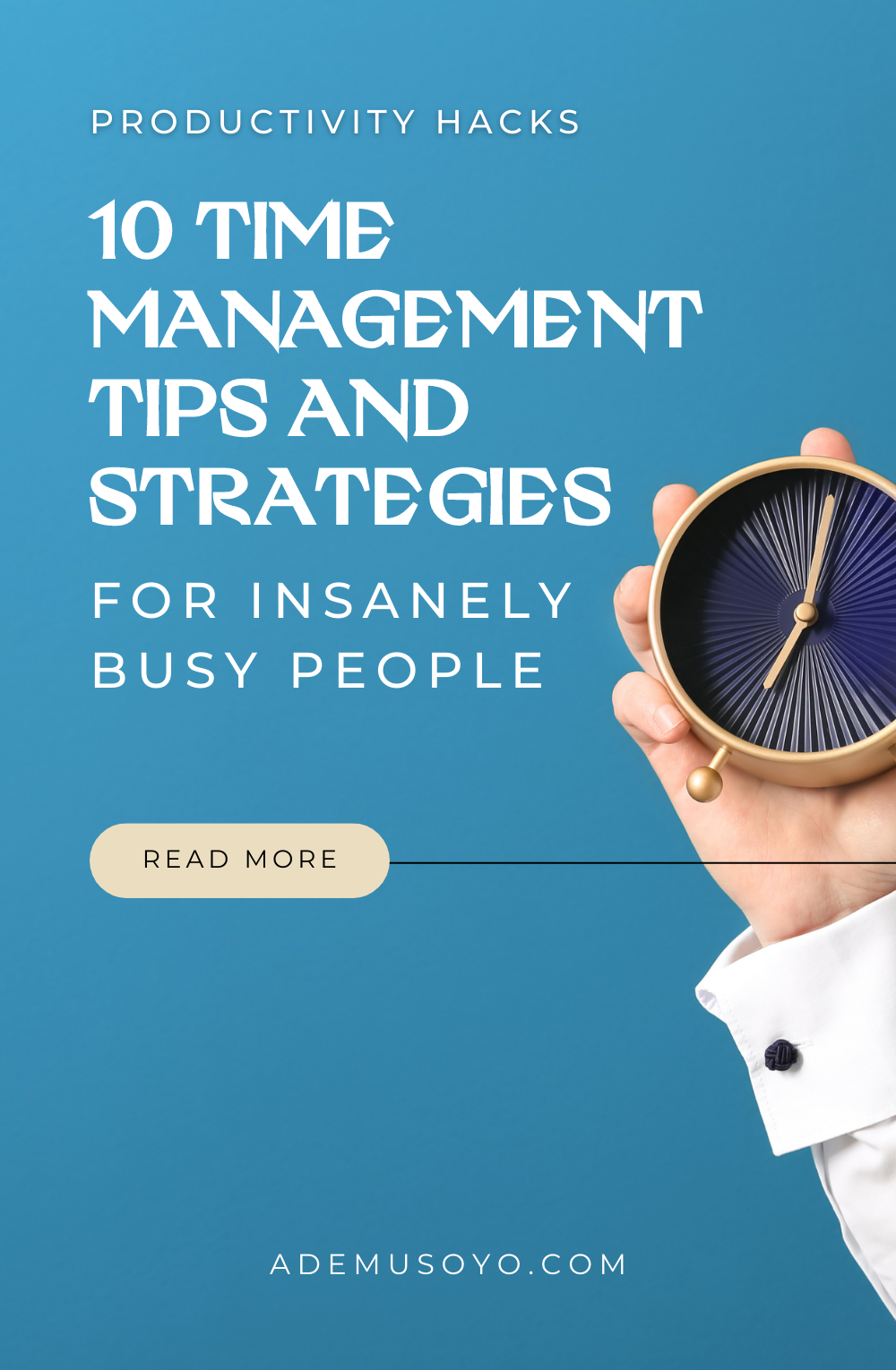 Time Management: 10 Strategies for Better Time Management