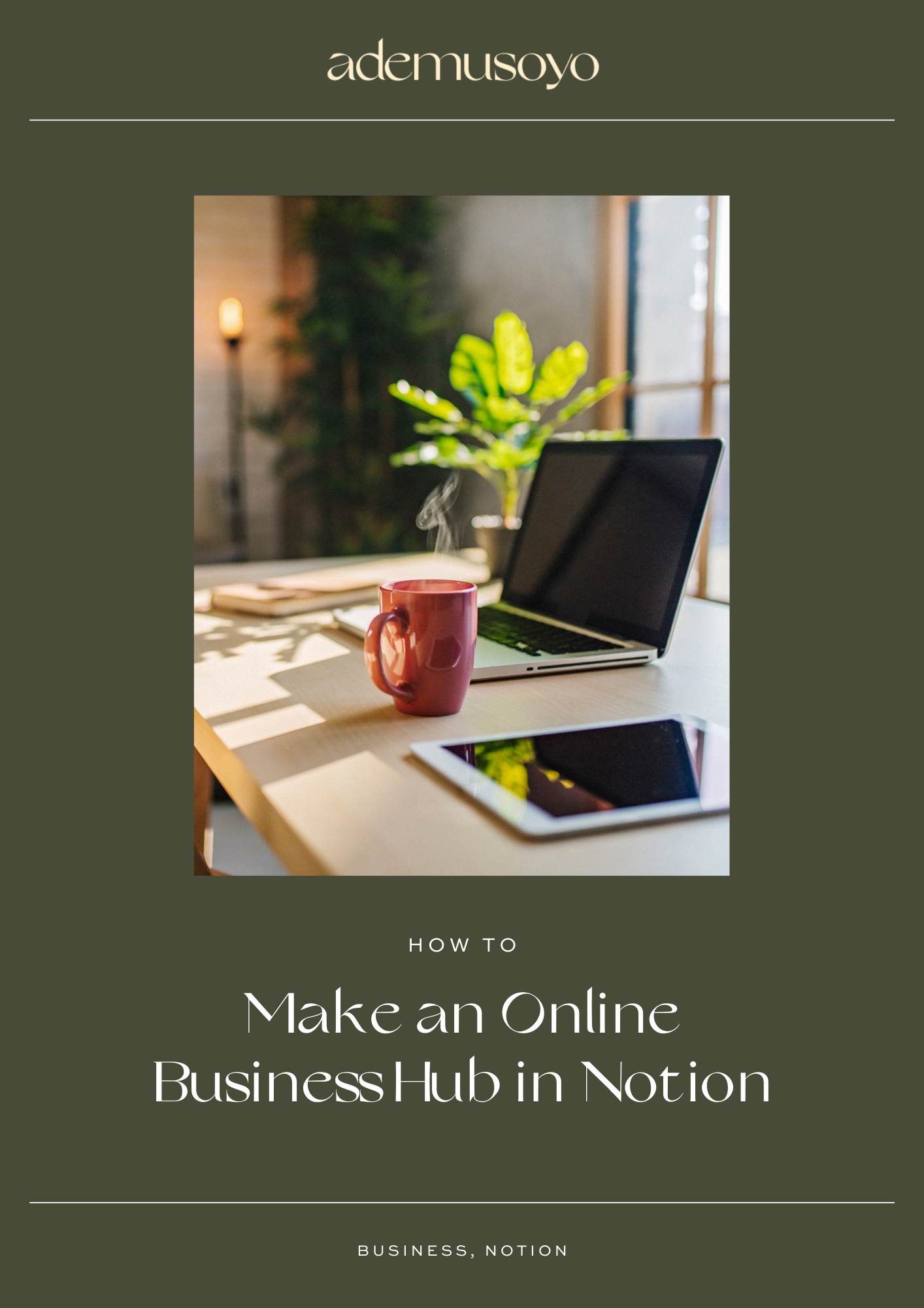 How to Make an Online Business Hub in Notion