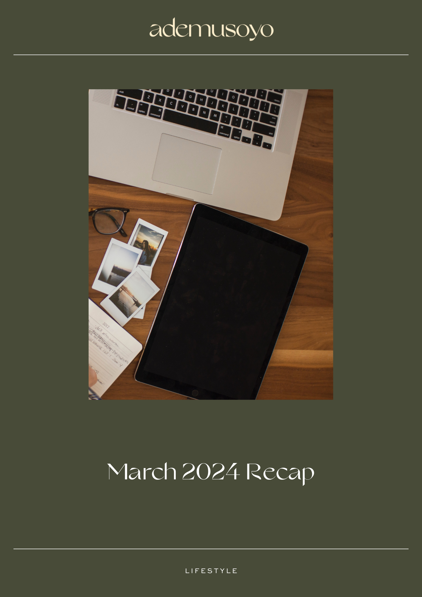 a blog cover image for a blog post about Ademusoyo's March 2024 recap