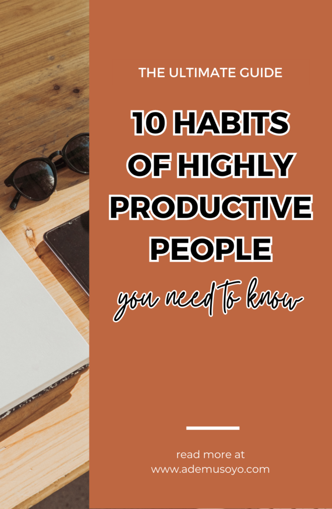 habits of highly productive people and productivity tips and hacks