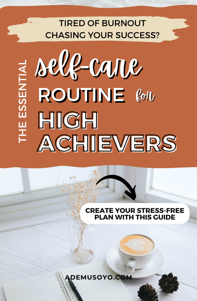Self-Care Strategies Every High-Achieving Woman Needs